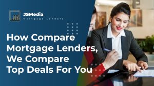 How Compare Mortgage Lenders