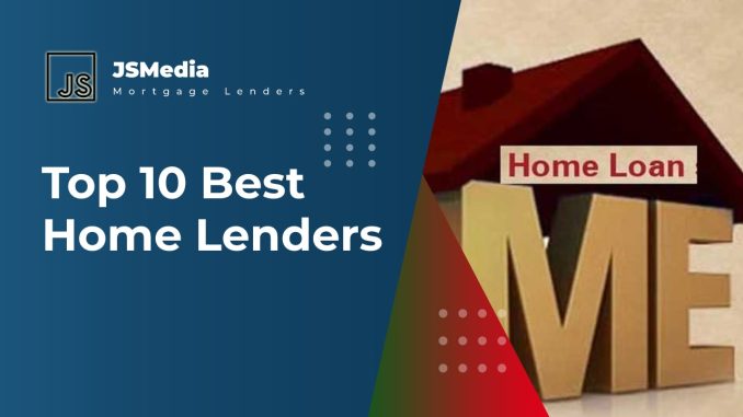 Best Mortgage Lenders For 2nd Home