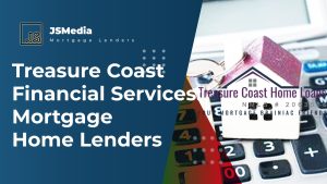 Treasure Coast Financial Services: Mortgage Home Lenders
