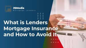 What is Lenders Mortgage Insurance and How to Avoid It