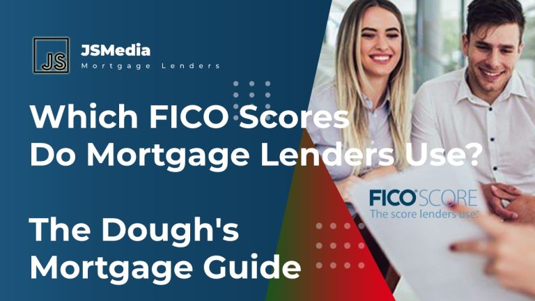 What Version Of Fico Do Mortgage Lenders Use