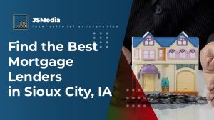 Find the Best Mortgage Lenders in Sioux City