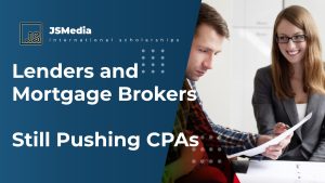 Lenders and Mortgage Brokers Still Pushing CPAs