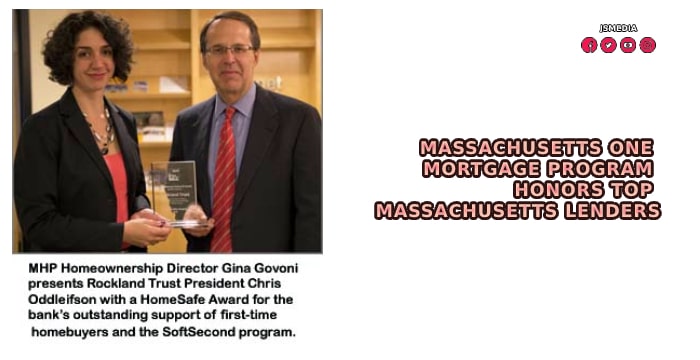 Massachusetts ONE Mortgage Program Honors Top Massachusetts Lenders