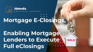 Mortgage E-Closings