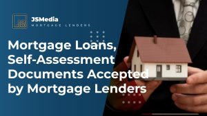 Mortgage Loans, Self-Assessment Documents Accepted by Mortgage Lenders