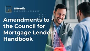Amendments to the Council for Mortgage Lenders' Handbook