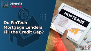 Do FinTech Mortgage Lenders Fill the Credit Gap?